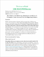 Best Practices for Health Care Professionals on the Use of Polymerase Chain Reaction PCR for Diagnosing Pertussis Wednesday February 16 20111145 ET 1145 PM ET