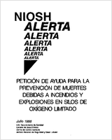 NIOSH Alerta Peticion de ayuda para la prevencion de muertes debidas a incendios y explosiones en silos de oxigeno limitado