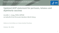 Updated ACIP statement for pertussis tetanus and diphtheria vaccines