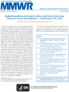 Medical Expenditures Attributed to Asthma and Chronic Obstructive Pulmonary Disease Among Workers  United States 20112015