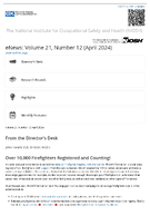 NIOSH eNews Volume 21 Number 12 April 2024
