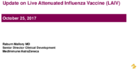 Update on Live Attenuated Influenza Vaccine LAIV