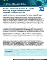 Prevenir la contaminacin de cultivos de sangre de adultos una herramienta de calidad para los profesionales de laboratorios clnicos