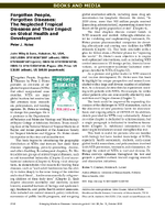 Forgotten People Forgotten Diseases The Neglected Tropical Diseases and Their Impact on Global Health and Development