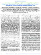 Evaluation of Placental and Fetal Tissue Specimens for Zika Virus Infection  50 States and District of Columbia JanuaryDecember 2016