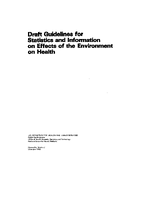 Draft Guidelines for Statistics and Information on Effects of the Environment on Health