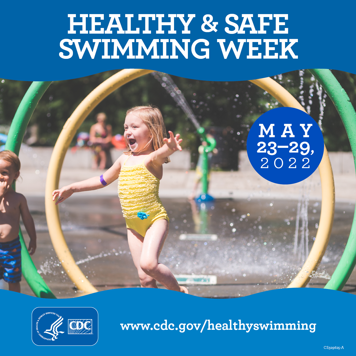 Healthy & Safe Swimming Week : May 23-29, 2022