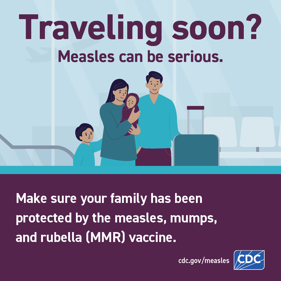 Traveling Soon? Measles can be serious. [1080x1080]