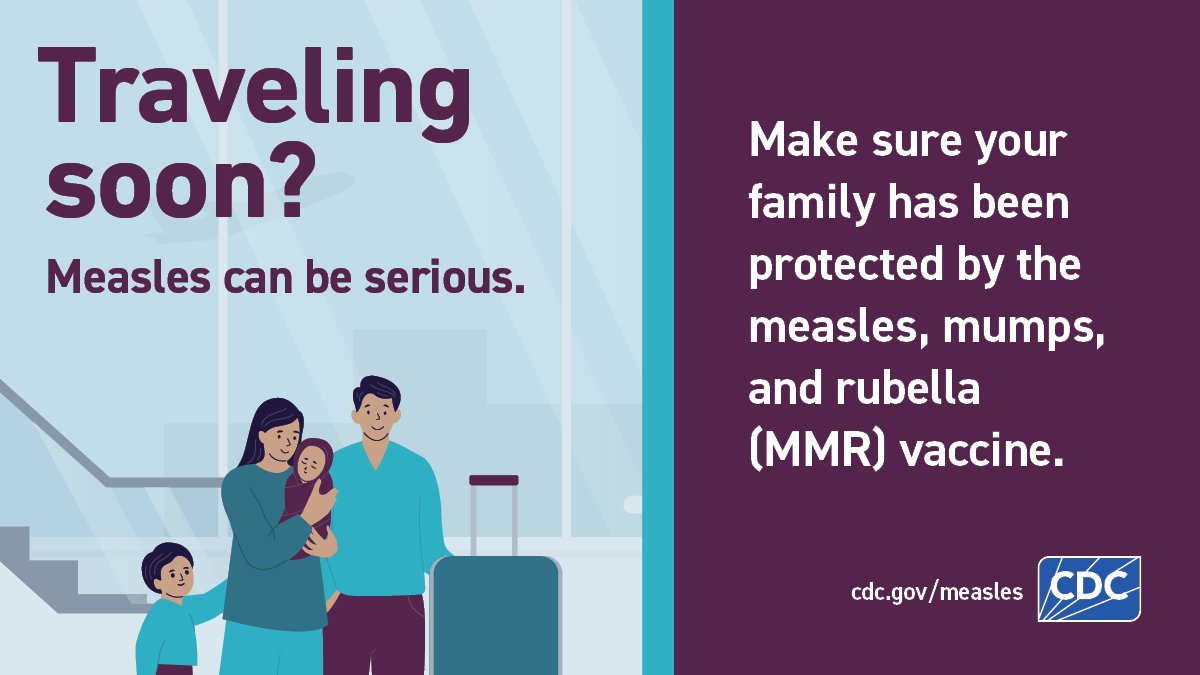 Traveling Soon? Measles can be serious. [1200x675]