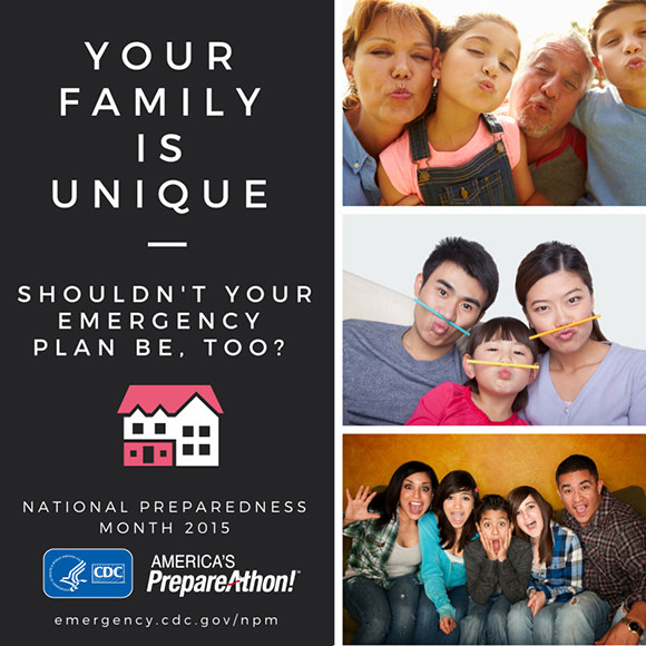 Your family is unique : shouldn't your emergency plan be, too?