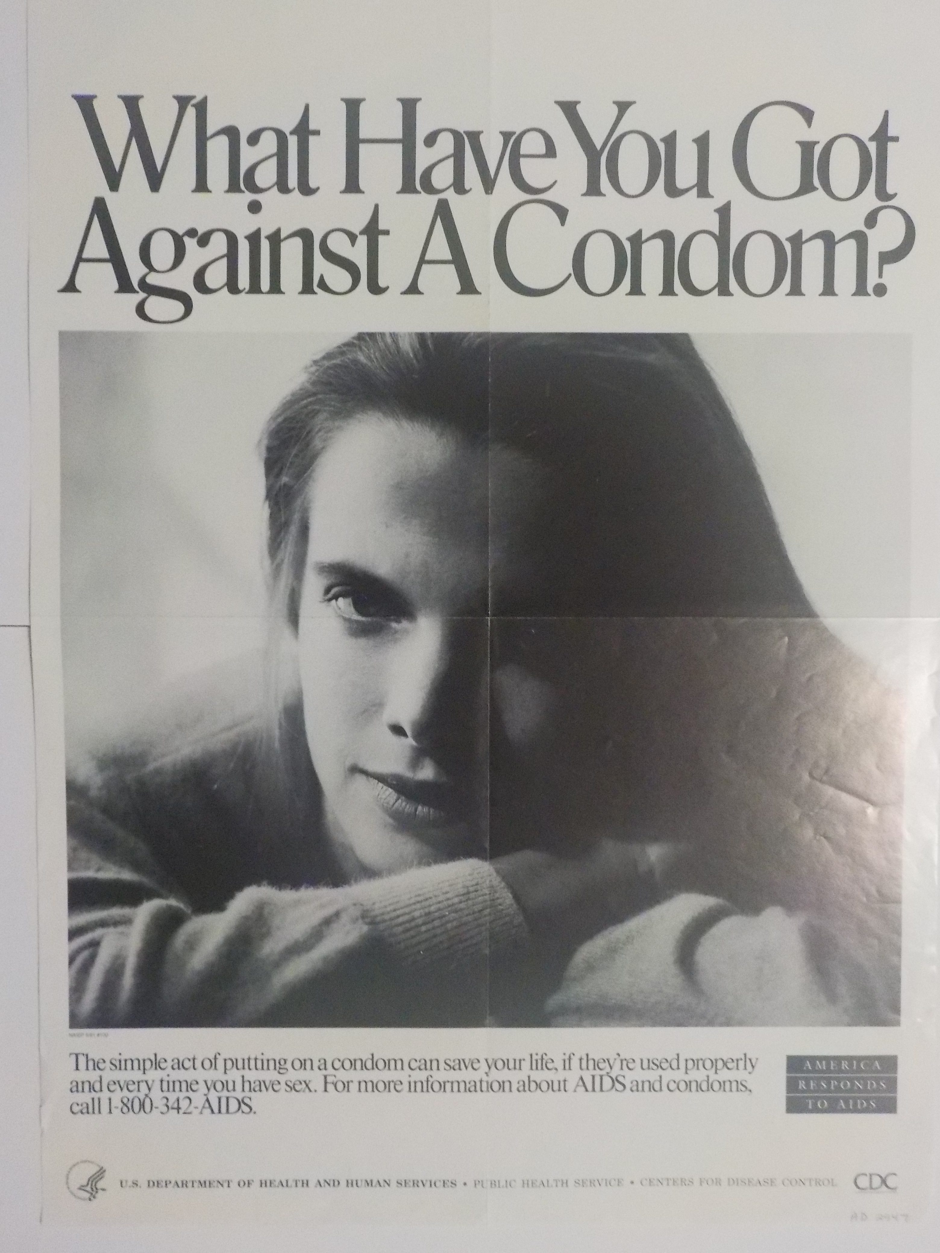 What have you got against a condom?