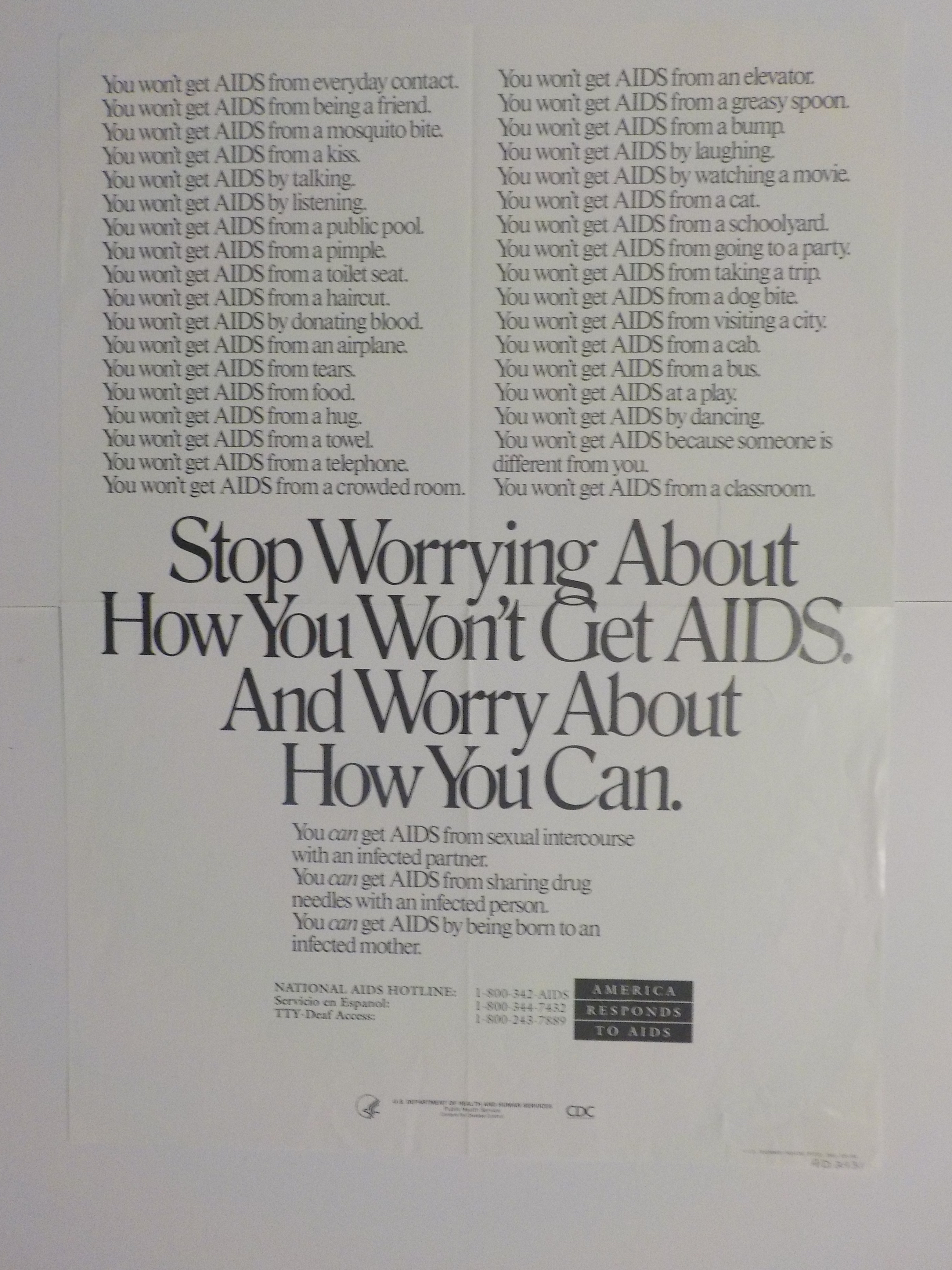 Stop worrying about how you won't get AIDS and start worrying about how you can