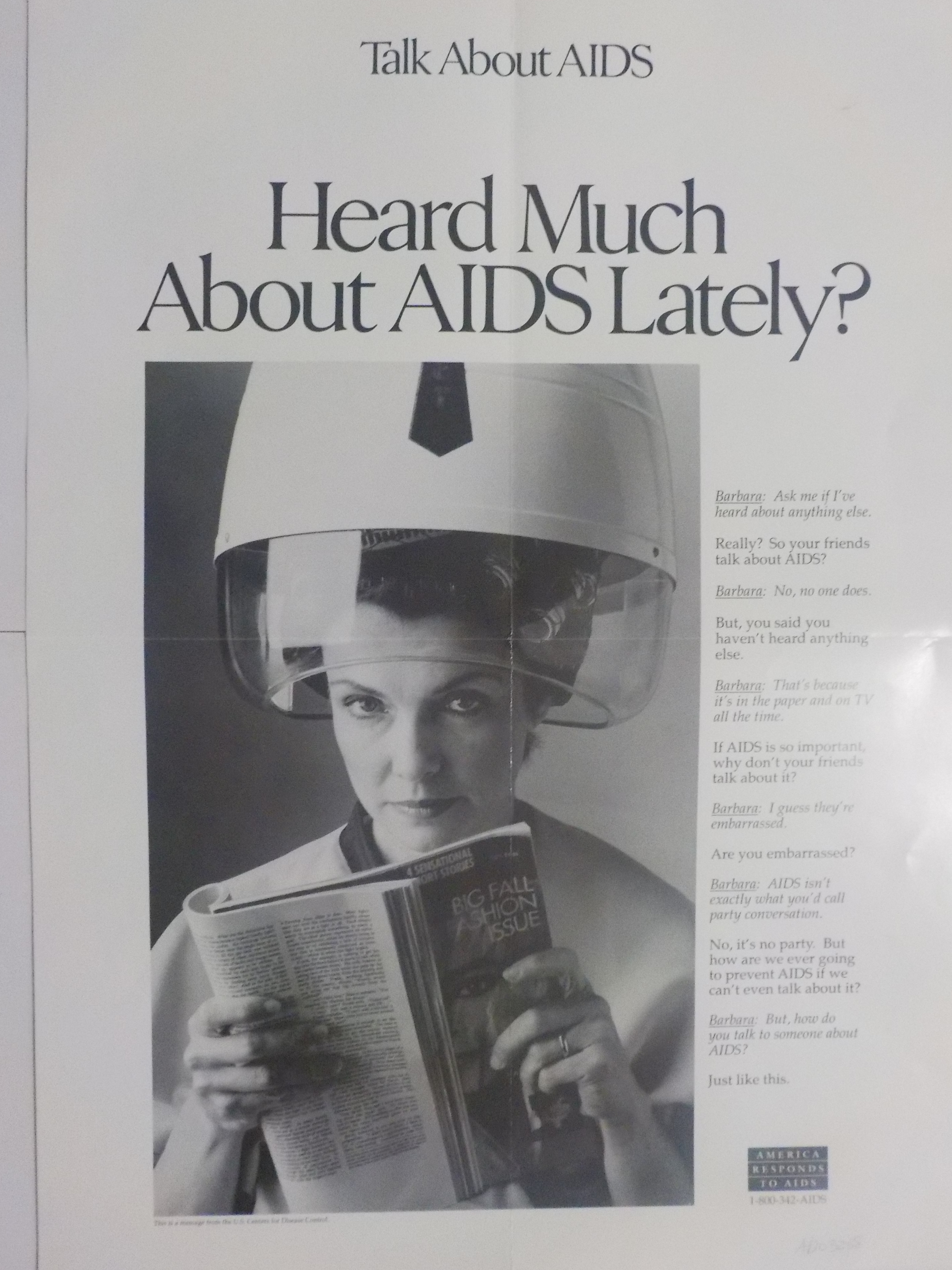 Heard much about AIDS lately?