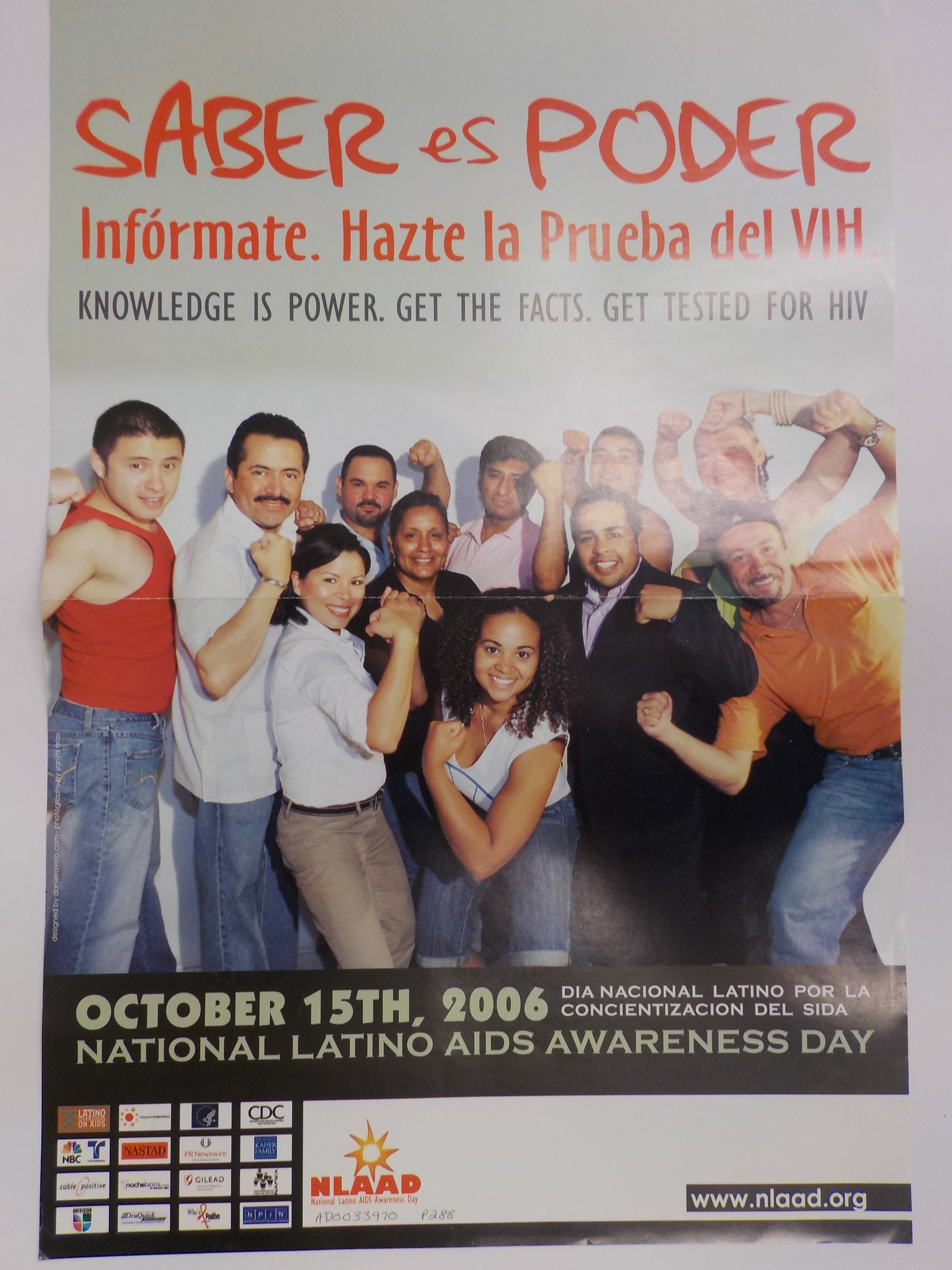 Saber es poder. Informate. Hazte la prueba dei VIH = Knowledge is power. Get the facts. Get tested for HIV.