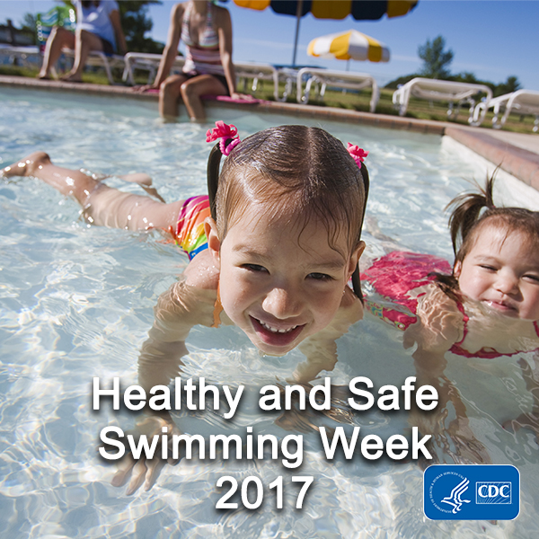 Healthy and Safe Swimming Week 2017