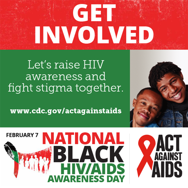 National Black HIV/AIDS Awareness Day - February 7 : get involved
