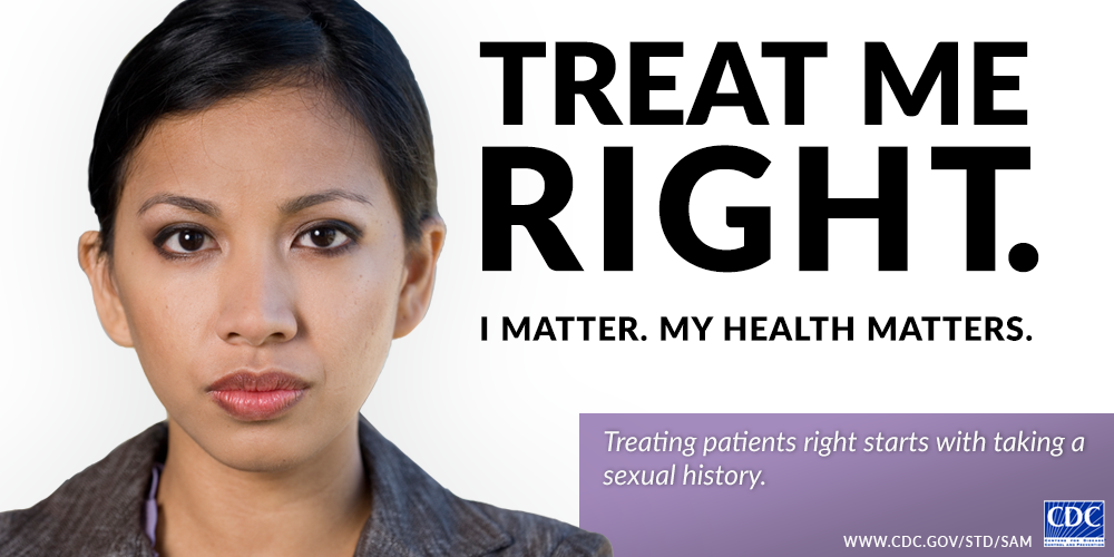 Treat me right. I matter. My health matters.