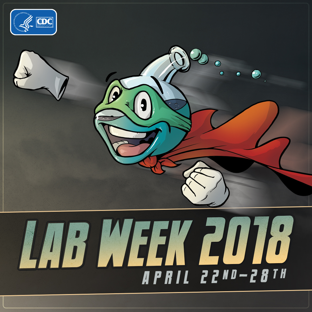 Lab Week 2018 April 22nd-28th