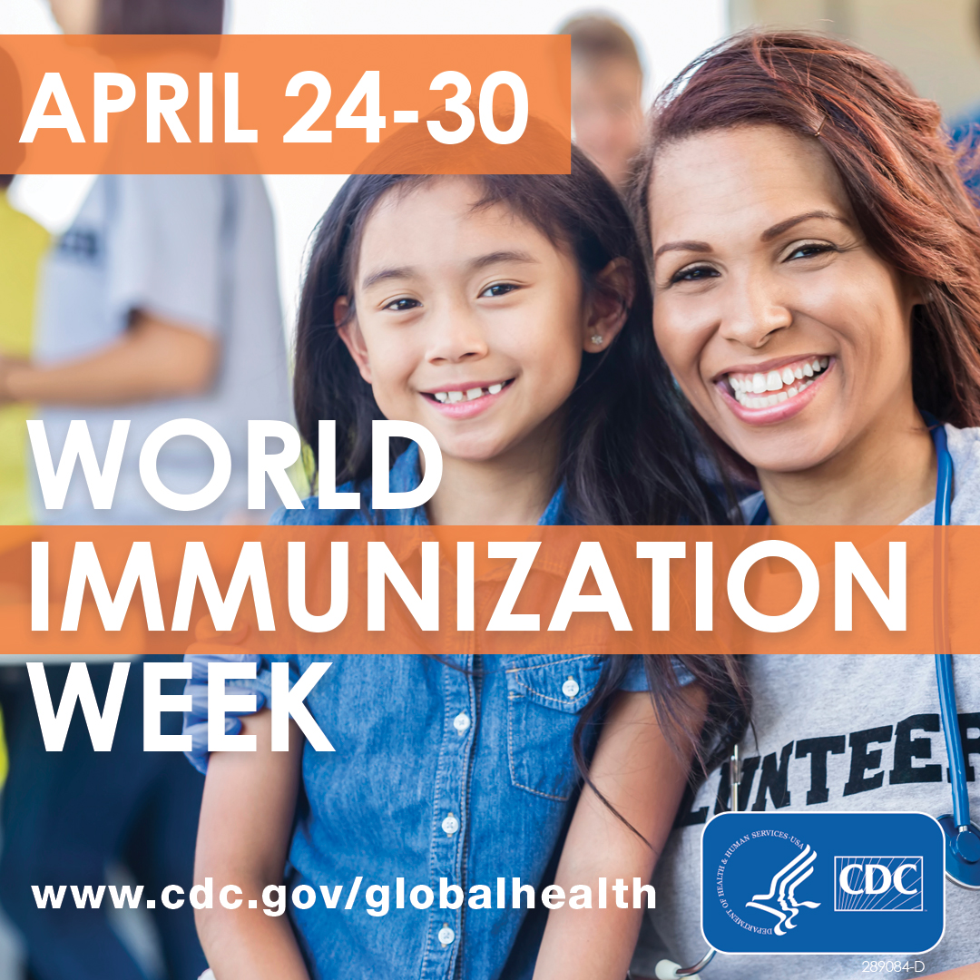 World Immunization Week - April 24-30 [2018]