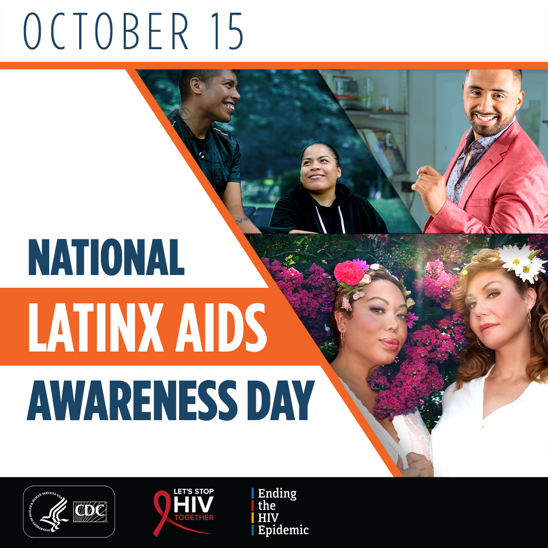 Día Nacional Latinx para la Concientización del SIDA : 15 de octubre
